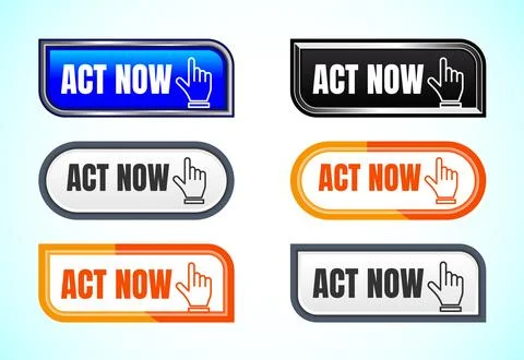 Act now button set of different shapes and colors. Suitable for mobile app,.. Stock Illustration