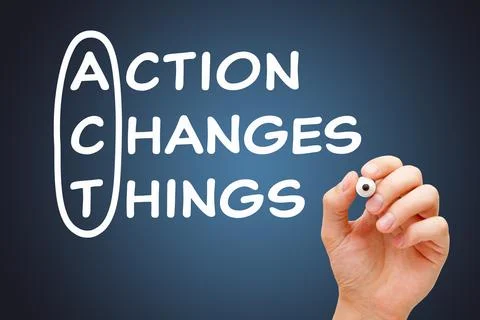 Action Changes Things ACT Inspirational Business Concept Stock Photos