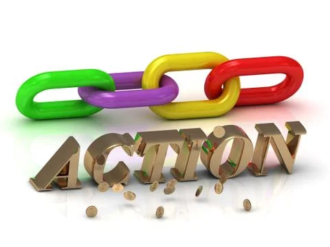ACTION - inscription of bright letters and chain on white background Stock Illustration