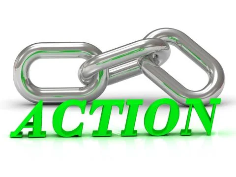 ACTION- inscription of color letters and Silver section of the chain on white Stock Illustration