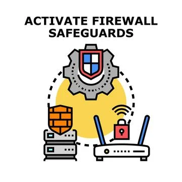 Activating firewall safeguards for network security protection Stock Illustration