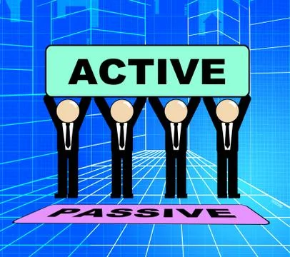 Active Versus Passive Sign Represents Proactive Strategy 3d Illustration イラスト素材