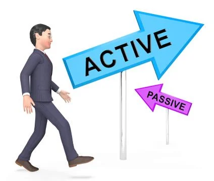 Active Vs Passive Signposts Show Positive Attitude 3d Illustration Stock Illustration