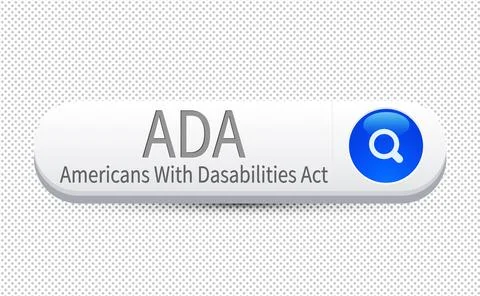 ADA, Americans with Disabilities Act. Query in the search bar of an Interne.. Stock Illustration