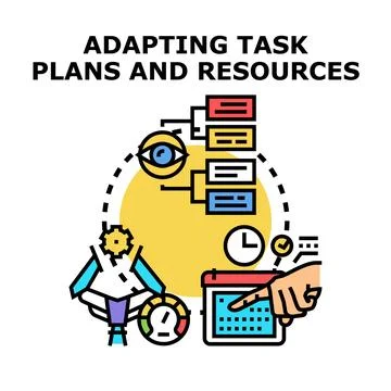 Adapting task plans and resources for efficient management Stock Illustration