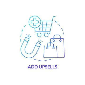 Add upsells blue gradient concept icon Stock Illustration