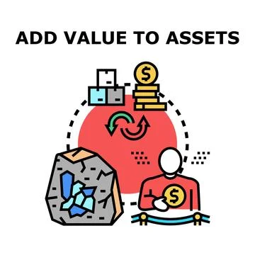 Adding value to assets transforming raw materials into profit Stock Illustration