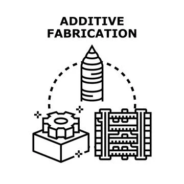 Additive fabrication technology engineering innovation manufacturing process Stock Illustration