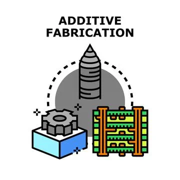 Additive fabrication technology engineering innovation manufacturing process Stock Illustration