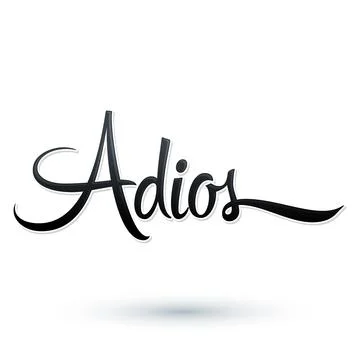 Adios, Good Bye spanish text, farewell vector lettering. Stock Illustration