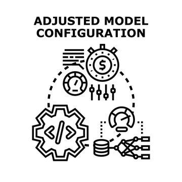 Adjusted model configuration process optimizing settings concept Illustration