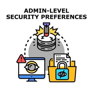 Admin level security preferences protecting data access イラスト素材