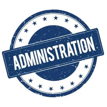 ADMINISTRATION stamp sign Stock Illustration