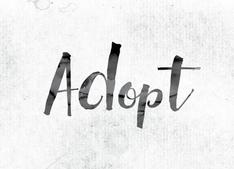 Adopt Concept Painted in Ink Stock Illustration