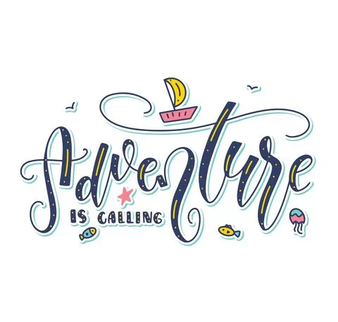 Adventure is calling - colored vector illustration isolated on white background Stock Illustration