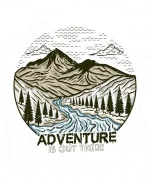 Adventure is out there mountain vector art t shirt design Stock Illustration