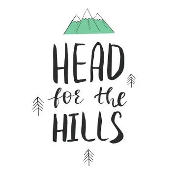 Adventure poster template with hand lettered inspirational phrase. Stock Illustration