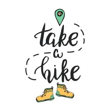 Adventure poster template with hand lettered inspirational phrase. Stock Illustration