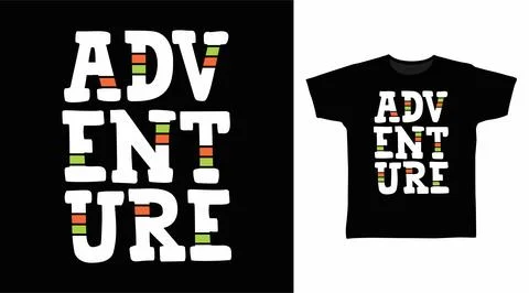 Adventure typography design vector illustration ready for print on tees Stock Illustration