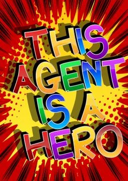 This Agent is a Hero Comic book style cartoon words on abstract comics backgr Stock-Illustration