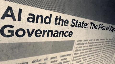 AI and the State The Rise of Algorithmic Governance Headline Newspaper Title Stock Footage 317054217