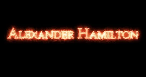Alexander Hamilton written with fire. Loop Stock Footage 128862327