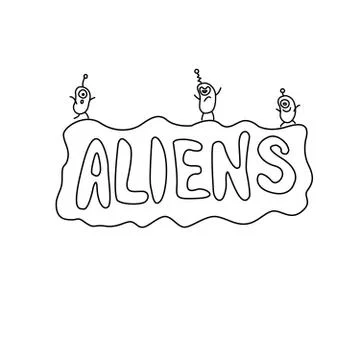 ALIENS - handwritten calligraphy vector illustration. Black lettering, design Stock Illustration