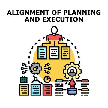 Aligning planning process with execution for strategic business goals イラスト素材