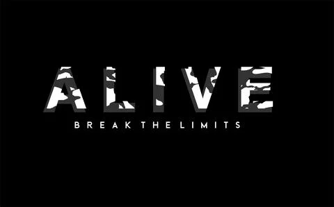 Alive vector typography for t-shirt. perfect for simple style Stock Illustration
