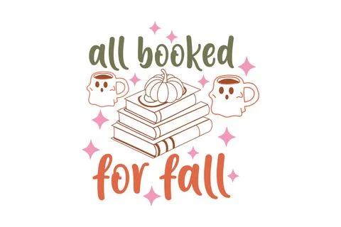 All booked for fall eps t-shirt design Stock Illustration