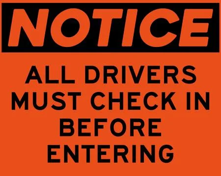 All drivers must check in before entering sign Stock Illustration