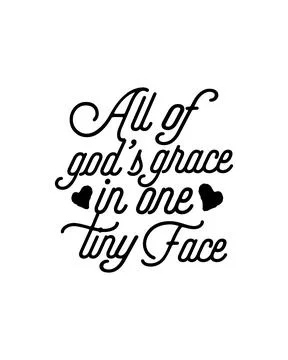 All of god's grace in one tiny face. Hand drawn typography poster design. Stock Illustration