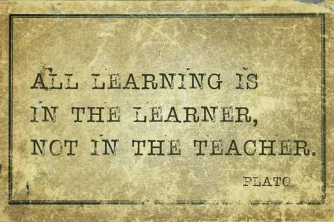 All in learner Plato All learning is in the learner, not the teacher - anc... Stock Photos