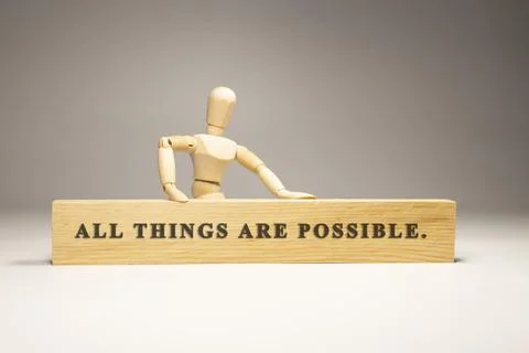 All things are possible written on wooden surface. Motivation and personal de Stock Photos