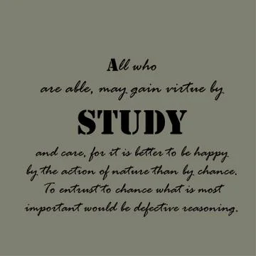 All who are able, may gain virtue by study and care Stock Illustration