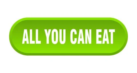 All you can eat button. all you can eat rounded green sign. all you can eat Ilustración de archivo