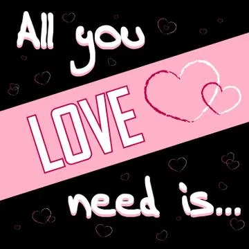All you need is love black 2 Stock Illustration
