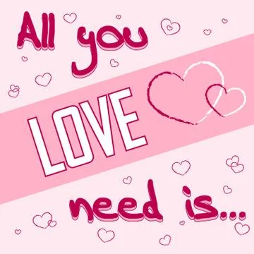 All you need is love pink Stock Illustration