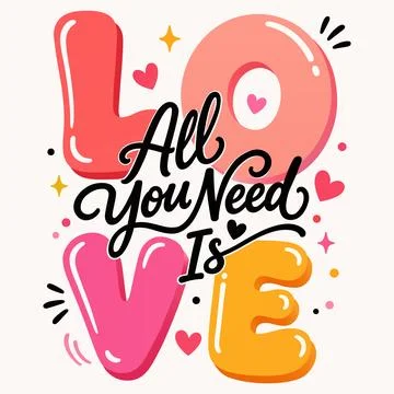 All You Need Is Love Typography Stock Illustration