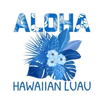 Aloha Hawaii. Best creative vector design for poster, flyer, presentation. Stock Illustration