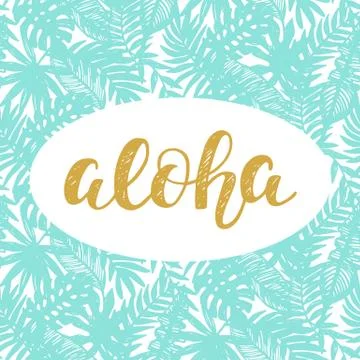 Aloha Summer lettering Stock Illustration