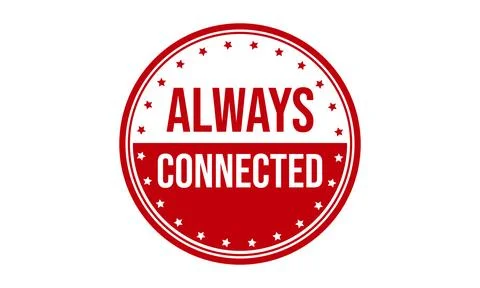 Always Connected Rubber Stamp. Red Always Connected Rubber Grunge Stamp Sea.. Stock Illustration