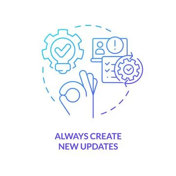 Always create new updates blue gradient concept icon Illustrazione stock