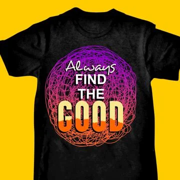 ALWAYS FIND THE GOOD Stock-Illustration