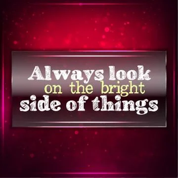 Always look on the bright side of things Stock Illustration