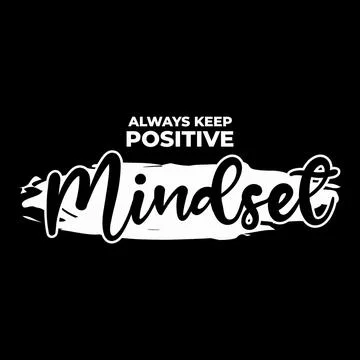 ALWAYS POSITIVE MINDSET Stock Illustration