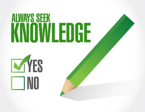 Always seek knowledge approval sign concept Stock Illustration