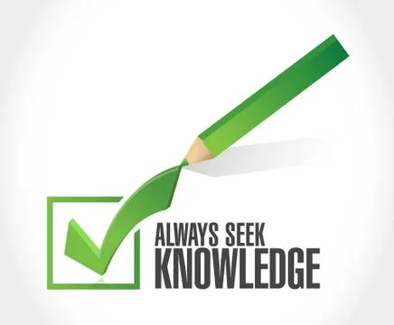 Always seek knowledge check mark sign concept Stock Illustration