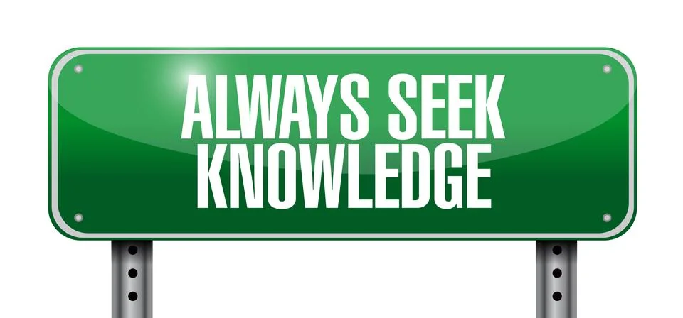 Always seek knowledge post sign concept 스톡 일러스트