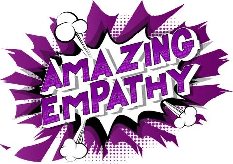 Amazing Empathy - Vector illustrated comic book style phrase on abstract back Stock Illustration